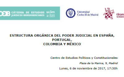 PRÓXIMO EVENTO: ESTRUCTURA ORGÁNICA DEL PODER JUDICIAL EN ESPAÑA, PORTUGAL, COLOMBIA Y MÉXICO