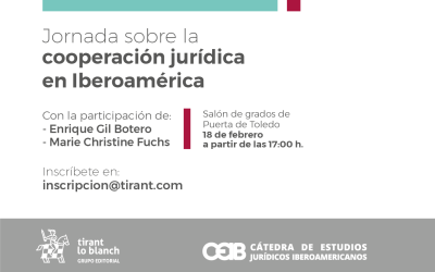JORNADA SOBRE LA COOPERACIÓN JURÍDICA EN IBEROAMÉRICA. 18 DE FEBRERO DE 2020