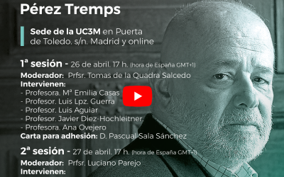 ACTO EN RECUERDO DEL PROFESOR D. PABLO PÉREZ TREMPS. SESIÓN DEL 27 DE ABRIL DE 2022