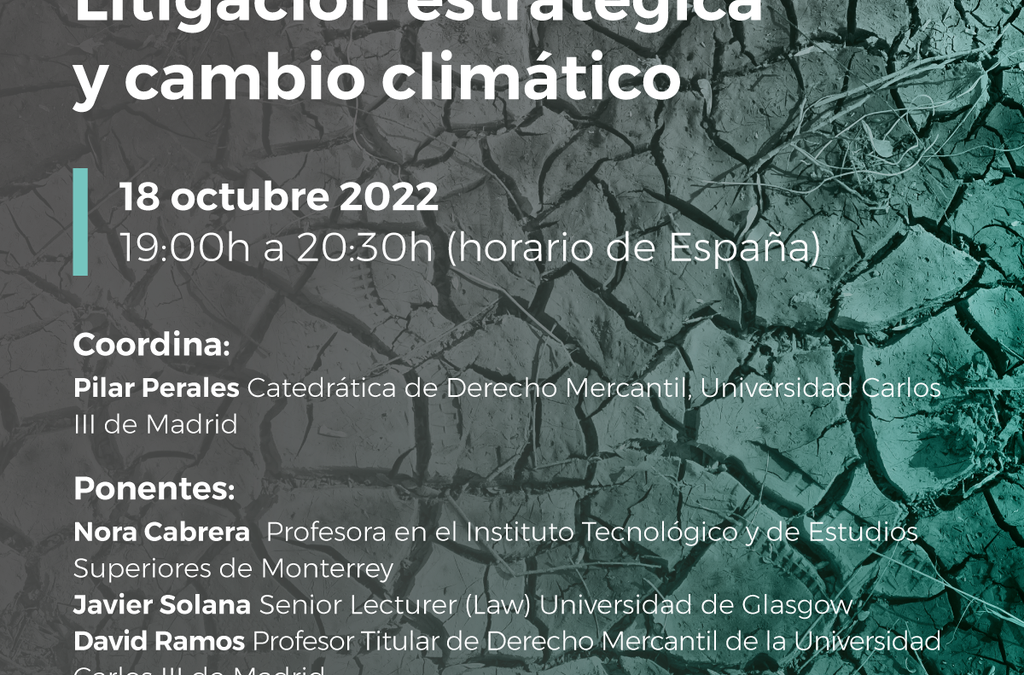 Litigación estratégica y cambio climático. 18/10/2022